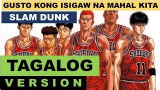 Slam Dunk Opening Tagalog Version (Kimi Ga Suki Da To Sakebitai) Chords ...