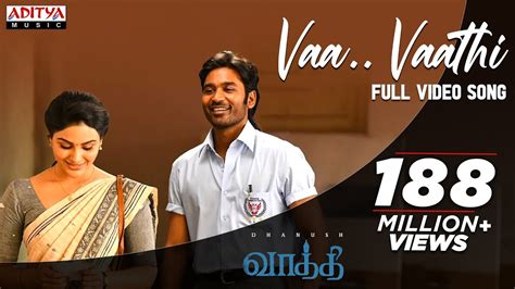 Vaa Vaathi Full Video Song | Vaathi Movie | Dhanush, Samyuktha | GV ...