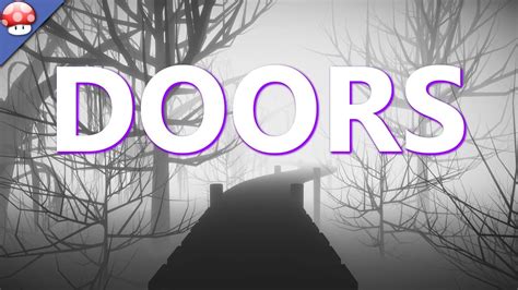 Doors: PC Gameplay [60FPS/1080p] - YouTube