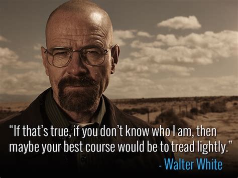 Top 5 Breaking Bad Walter White Quotes - Boldlist