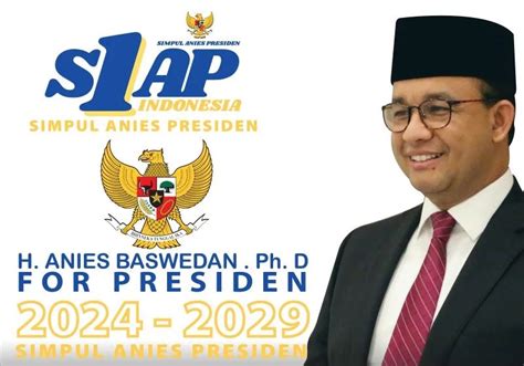 Targetkan Anies Baswedan Presiden 2024, S1AP Indonesia Memulai ...