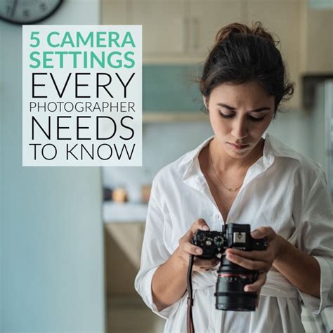 5 Camera Settings Every New Photographer Needs to Know