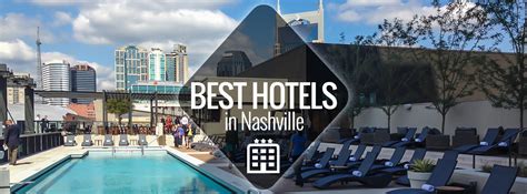 Best Hotels in Nashville | Nashville Guru