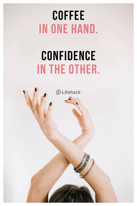 25 Confidence Quotes To Boost Your Self-Esteem