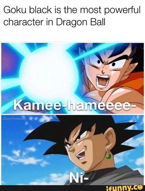 Goku black is the most powerful Character in Dragon Ball - iFunny ...