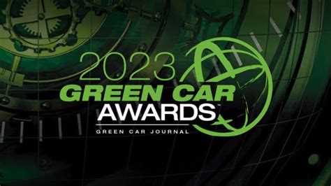 Green Car Journal 2023 Green, Cars & Tech Winners | auto connected car news