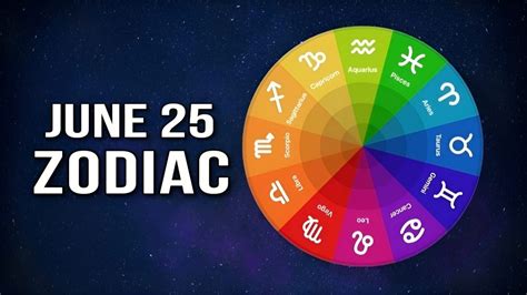 June 25 Zodiac: Discover Your Destiny with Insightful Predictions