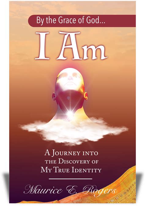 New Book! By the Grace of God... I Am; Discovering My True Identity