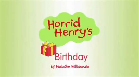 Horrid Henry's Birthday | Horrid Henry Wiki | Fandom