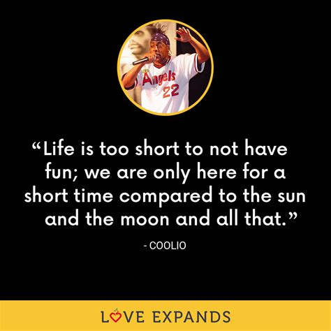 41 Coolio Quotes to Inspire You to Be Cool