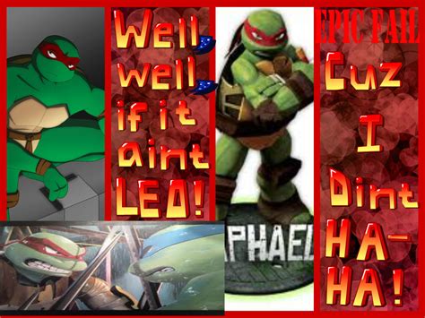 2 Pics and 2 Quotes - TMNT Raphael Fan Art (33528442) - Fanpop