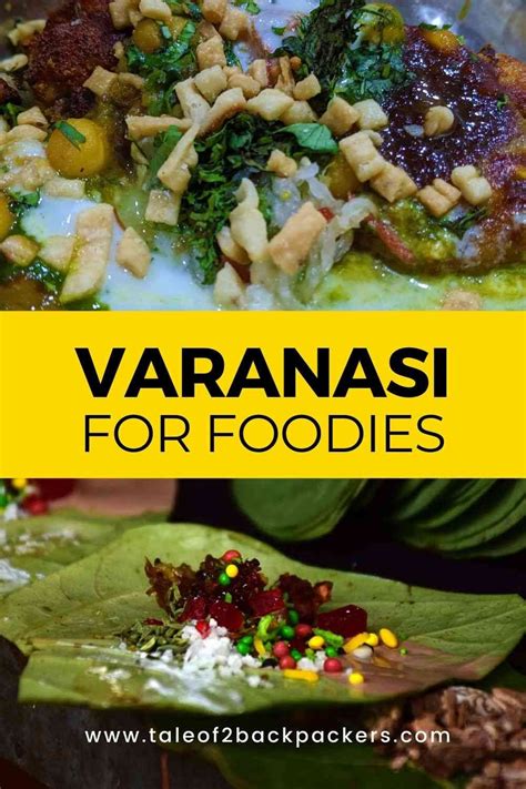 Best Street Food in Varanasi & Best Places to Eat and Drink | T2B