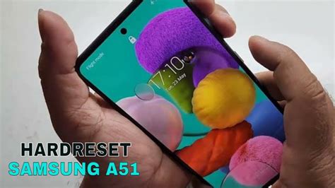 samsung galaxy a51 hard reset android 12 - YouTube