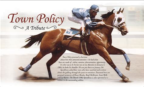 Town Policy, A Tribute - Speedhorse Magazine - Your Global Connection ...