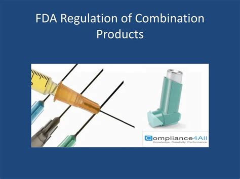 PPT - FDA Regulation of Combination Products PowerPoint Presentation ...