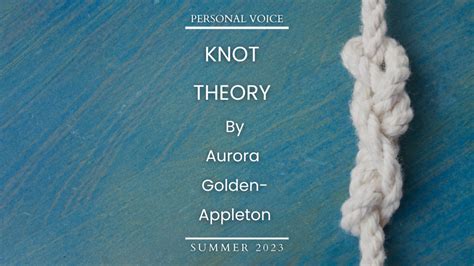 Knot Theory - Dialogue Journal