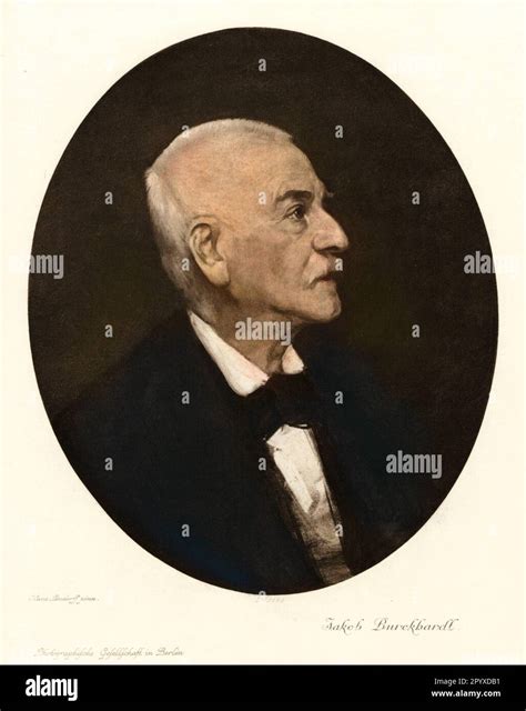 Jacob Burckhardt (1818-1897), Swiss cultural and art historian ...