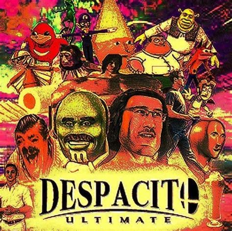 Despacito Ultimate | Despacito | Know Your Meme