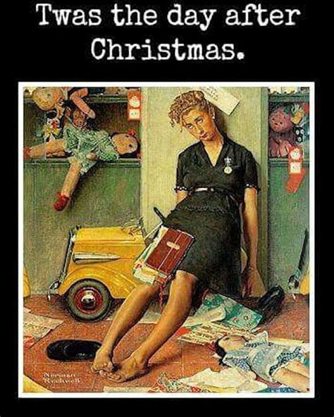 Twas The Day After Christmas | Norman rockwell, Christmas quotes funny, Rockwell