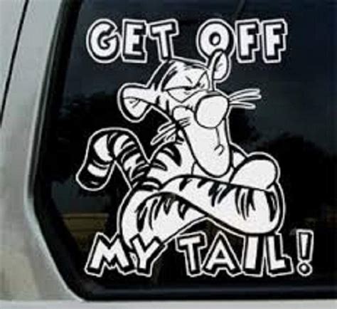 Buy Tigger Car Decal - Winnie The Pooh Car Decal - Get Off My Tail Car ...