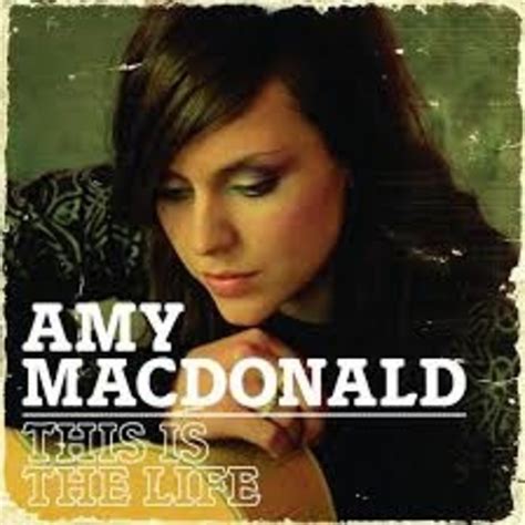 AMY MACDONALD - This is the life (2007) en Grandes Éxitos musicales en mp3(02/02 a las 10:26:19 ...