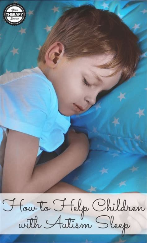 How to Get Children with Autism to Sleep - Your Therapy Source