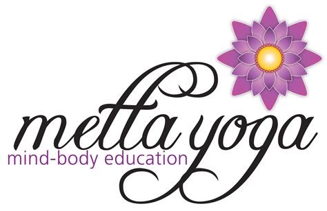 Metta Yoga: Mind-Body Education®