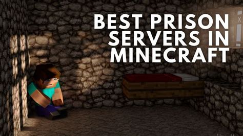 5 best prison servers for Minecraft in 2020