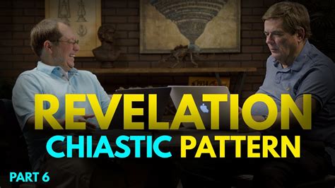 John & Revelation Project - Part 6 - Chiastic Writing of John and Revelation - YouTube