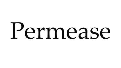 How to Pronounce Permease - YouTube