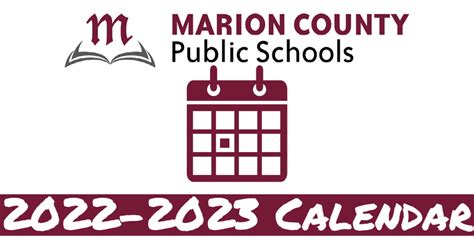 Board of Education approved school calendar for 2022-2023 school year | Marion County Public Schools