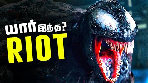 RIOT Symbiote - Venom Villain Origin and Abilities (தமிழ்) - YouTube