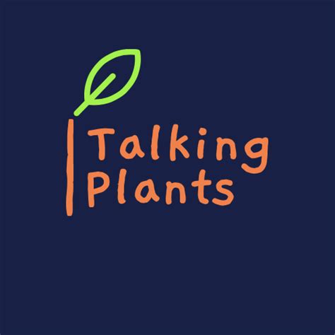 Talking Plants