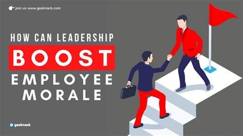 How Can Leadership Boost Employee Morale - Geeknack