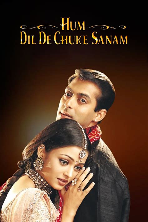 Hum Dil De Chuke Sanam (1999) - Rotten Tomatoes