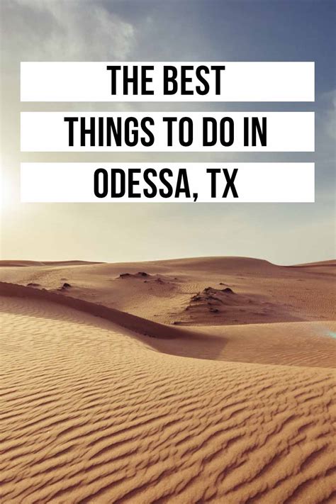 Best Things to do in Odessa, TX - A Cowboys Life