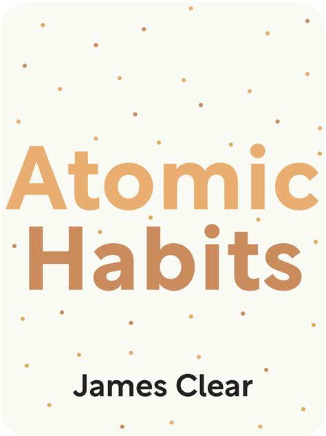 Atomic Habits Book Summary by James Clear