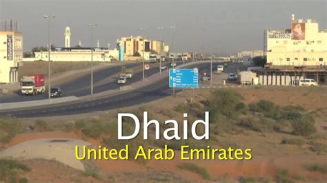 Dhaid, UAE - YouTube