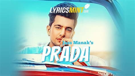 PRADA LYRICS - Jass Manak | Punjabi Song