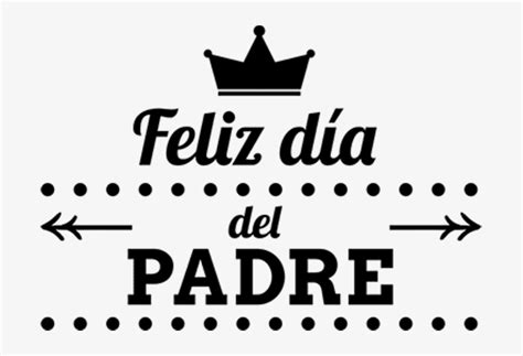 Frases Dia Del Padre Png , transparent png download | Frases dia del ...