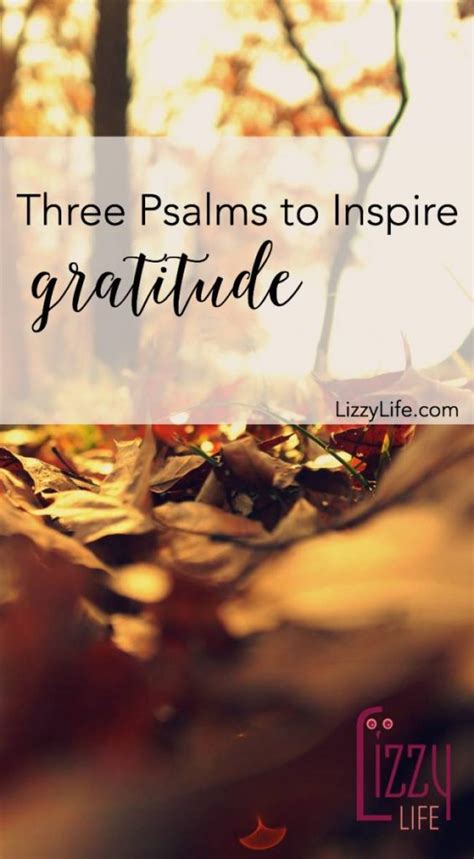 Three Psalms to Inspire Gratitude - ELIZABETH LAING THOMPSON