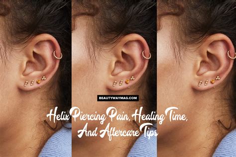 Helix Piercing Pain, Healing Time, And Aftercare Tips | BeautyWayMag