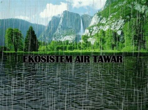 Ekosistem air tawar.ppt