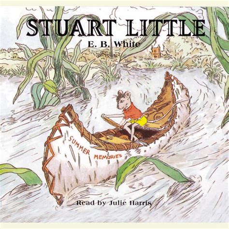 Stuart Little by E. B. White | Penguin Random House Audio