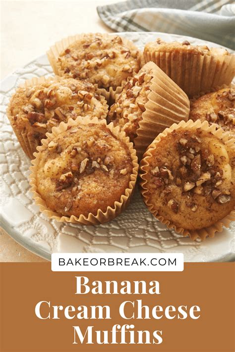 Banana Cream Cheese Muffins - Bake or Break