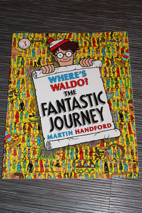 Where's Waldo? - Book #3 The Fantastic Journey - Author; Martin Handford - ISBN #978-0-7636-3500 ...