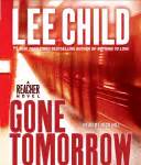 Gone Tomorrow, by Lee Child