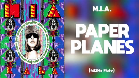 M.I.A. - Paper Planes (432Hz) - YouTube