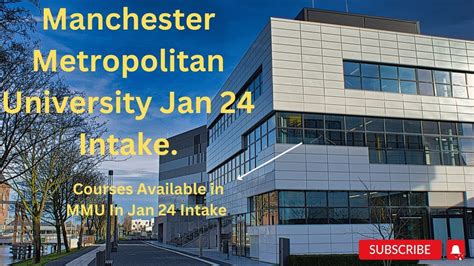 Courses Available In Manchester Metropolitan University Jan 24 Intake. Courses In MMU Jan 24 ...