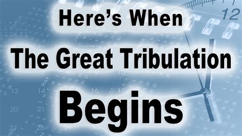 Here's When The Great Tribulation Begins - YouTube